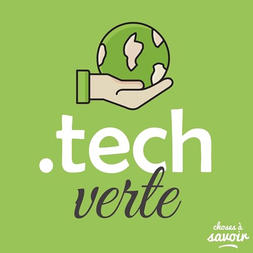 Page de couverture de Choses à Savoir TECH VERTE - Une molécule qui transforme la lumière en énergie propre ?