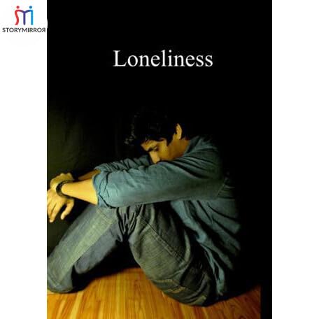 Loneliness