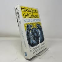 Intelligence and Giftedness: The Contributions of Heredity and Early Environment (Jossey Bass Social and Behavioral Science Series) 1555421857 Book Cover