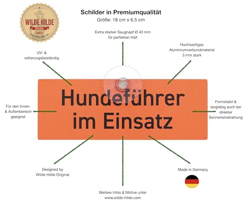 HUNDEFÜHRER IM EINSATZ - Premium Schild mit starkem Saugnapf für die Autoscheibe aus formstabilem Aluverbund, UV- & witterungsbeständig, 18 x 6.5 cm - MADE IN GERMANY