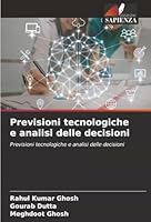 Previsioni tecnologiche e analisi delle decisioni 6202366176 Book Cover