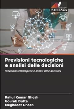 Paperback Previsioni tecnologiche e analisi delle decisioni [Italian] Book