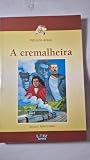 A Cremalheira