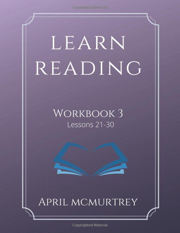 Learn Reading Workbook 3: Lessons 21-30 (Learn Reading Workbooks)
