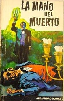 Mano del muerto, la