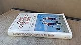 Journey to the centre of the earth