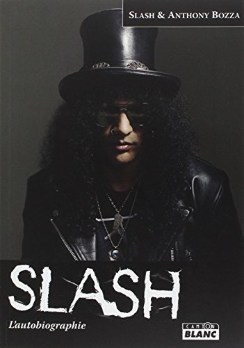 Télécharger SLASH Autobiographie Francais PDF