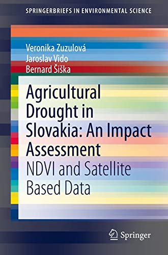 Buy Agricultural Drought in Slovakia: An Impact Assessment — BookShops.in