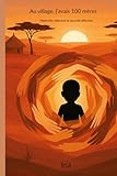  AU VILLAGE, J’AVAIS CENT MÈRES: Maternité collective et sécurité affective