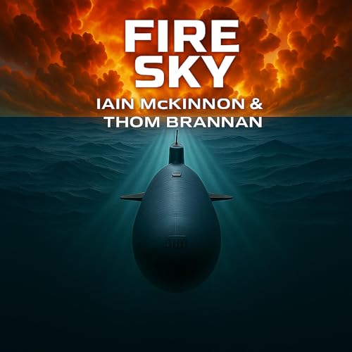 Fire Sky Audiolivro Por Iain McKinnon, Thom Brannan capa