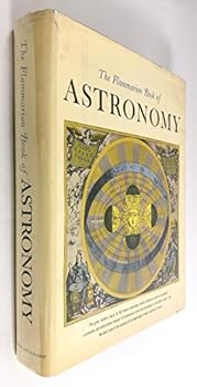 Hardcover The Flammarian Book of Astronomy Book