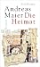 Produktbild Die Heimat: Roman (Ortsumgehung)