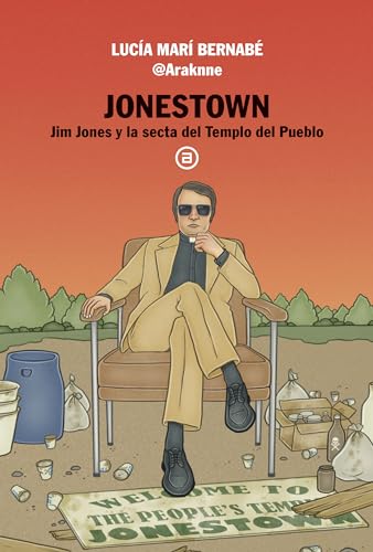 Jonestown: Jim Jones y la secta del Templo del Pueblo: 22