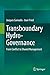 Produktbild Transboundary Hydro-Governance: From Conflict to Shared Management