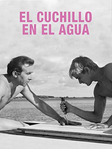 El cuchillo en el agua