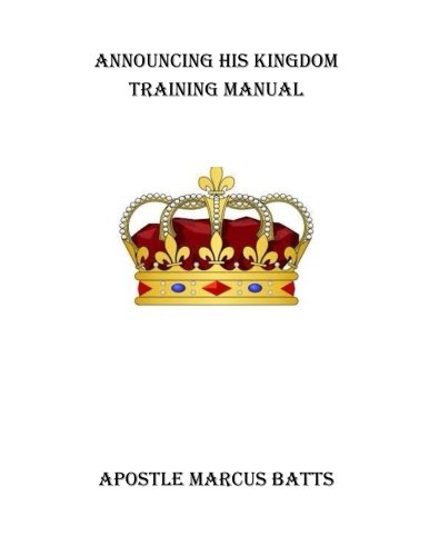 Announcing His Kingdom Training Manual