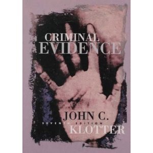 Criminal Evidence (John C. Klotter Justice Admi... 1593454287 Book Cover