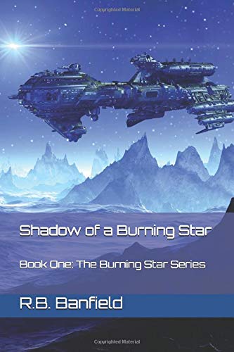 CREATESPACE Shadow Of A Burning Star