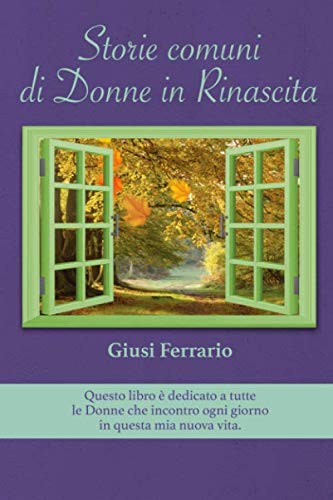 Storie di DONNE IN RINASCITA (Tradotto) (Annotato) (Illustrato