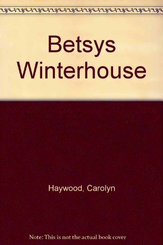 Betsys Winterhouse B000JF7UEU Book Cover