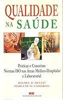 Qualidade na Saúde: Práticas e Conceitos Normas 8571236348 Book Cover