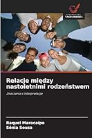 Relacje miedzy nastoletnimi rodzenstwem 6209274943 Book Cover