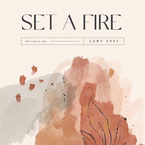 Set a Fire by Blessed is She episode artwork