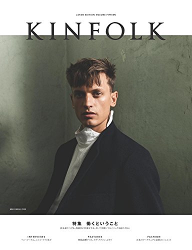 PDFダウンロード KINFOLK JAPAN EDITION VOLUME 15 (NEKO MOOK) バイ