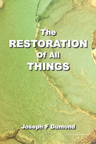 The Restoration of All Things (The Elijah Trilogy) cover