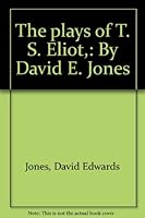 The plays of T.S. Eliot B0006BSFX2 Book Cover