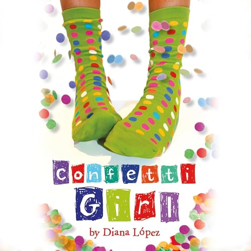 Confetti Girl (Written by Diana Lopez) episode artwork