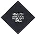 40th Birthday Gifts Making America Great Since 1978 40th Birthday Party Supplies 50 Pack 5x5" Party Napkins Cocktail Napkins Black