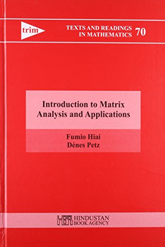 Introduction to Matrix Analysis and Applications