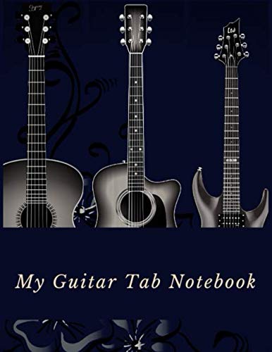 My Guitar Tab Notebook Blank Music Journal Over 140 Pages