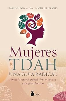 Paperback Mujeres Con Tdah. Una Guia Radical [Spanish] Book
