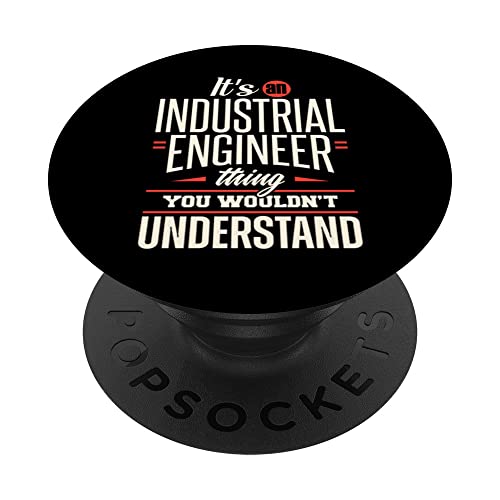 Industrial Engineer Thing Engineering Funny Apparel PopSockets Adhesive PopGrip, Black