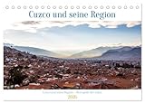  Cuzco und seine Region - Metropole der Inkas (Tischkalender 2026 DIN A5 quer), CALVENDO Monatskalender: Cuzco und seine Region - Metropole der Inkas