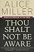 Thou Shalt Not Be Aware: Society's Betrayal of the Child