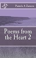 Poems from the Heart 2 1514335239 Book Cover