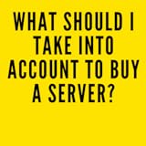 What should i take into account to buy a server?