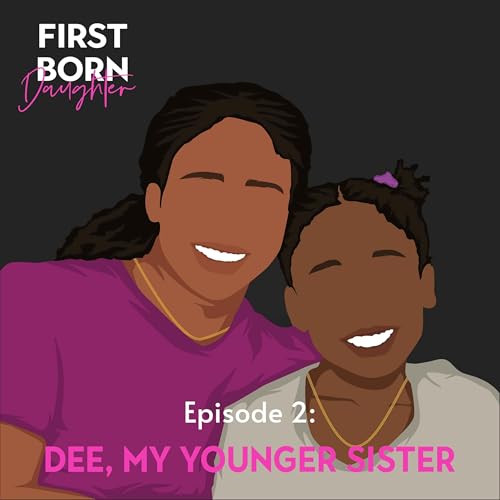 Episode 2: Dee, My Younger Sister cover art