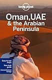 Lonely Planet Oman, UAE & Arabian Peninsula (Travel Guide)
