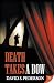 Death Takes a Bow (Detective Heath Barrington Mystery)