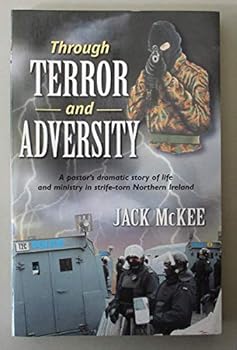 Paperback THROUGH TERROR AND ADVERSITY Book