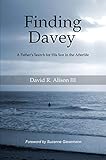 Finding Davey: A Father's Search for His Son in the Afterlife