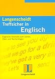 Langenscheidt Treffsicher in Englisch: Englische Idiomatik zum Lernen, Üben und Nachschlagen