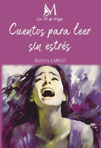 CUENTOS PARA LEER SIN ESTRÉS