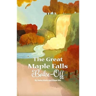 The Great Maple Falls Bake-Off