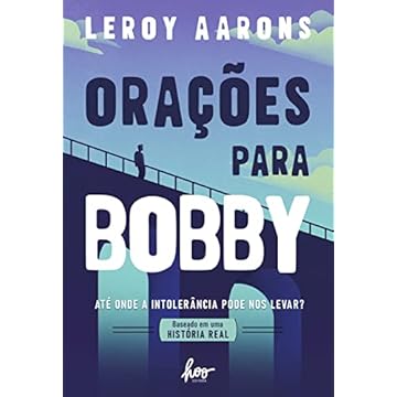 Capa do livro Orações para Bobby: Até onde a intolerância pode nos levar?