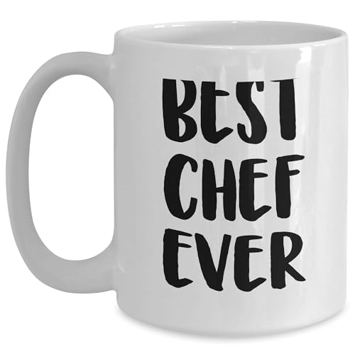 Best Chef Ever Funny White Coffee Mug Gifts from Men to Women on Valentine's
